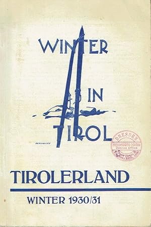 Seller image for Tirolerland - Winter in Tirol Winter 1930/31 for sale by Versandantiquariat Funke