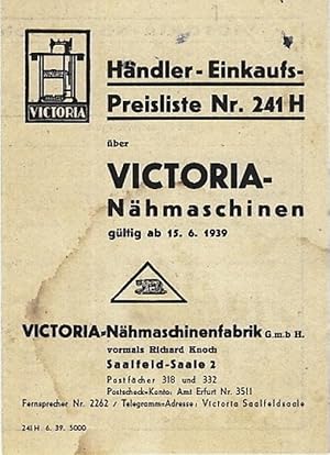 Händler-Einkaufs-Preisliste Nr. 241 H über Victoria-Nähmaschinen