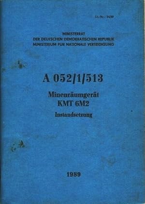A 052/1/513 Minenräumgerät KMT 6M2 Instandsetzung