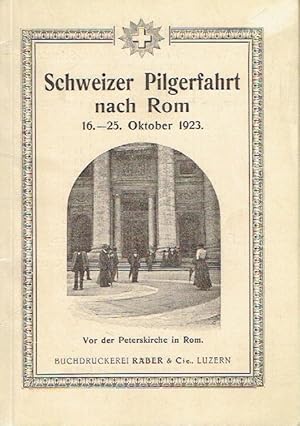 Schweizer Pilgerfahrt nach Rom 1923