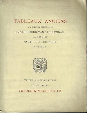 Catalogue d'une vente importante de Tableaux Anciens, comprenant les successions Mme. Vve. Mr. N....