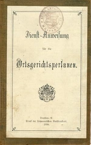 Dienst-Anweisung für die Ortsgerichtspersonen