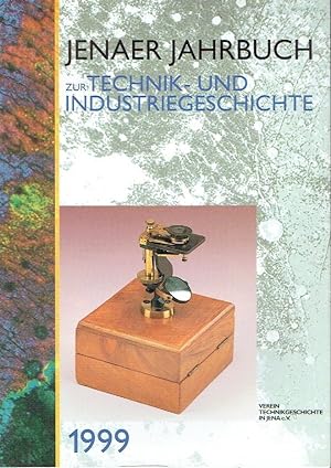Jenaer Jahrbuch zur Technik und Industriegeschichte 1999