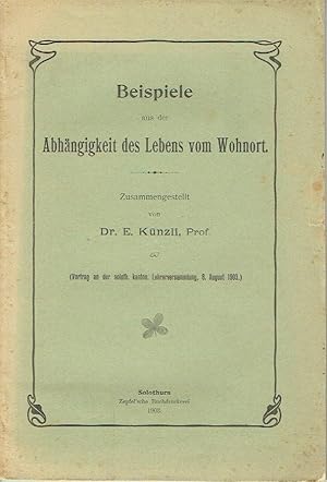 Beispiele aus der Abhängigkeit des Lebens vom Wohnort