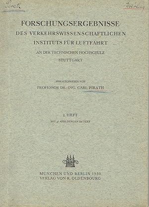 Forschungsergebnisse des Verkehrswissenschaftlichen Instituts für Luftfahrt an der Technischen Ho...