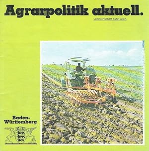 Imagen del vendedor de Agrarpolitik aktuell Landwirtschaft ntzt allen a la venta por Versandantiquariat Funke