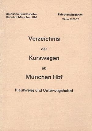 Verzeichnis der Kurswagen ab München Hbf (Laufwege und Unterwegshalte)