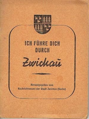 Ich führe Dich durch Zwickau