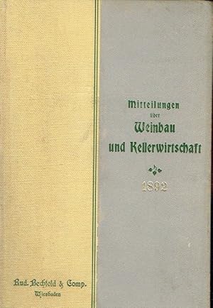 Mitteilungen über Weinbau und Kellerwirtschaft Organ des Rheingauer Vereins für Obst-, Wein- und ...