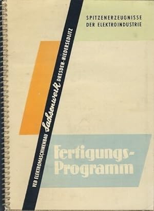 Fertigungsprogramm / Manufactoring Programme / Programme de Production / Proizvodstvennaya Progra...