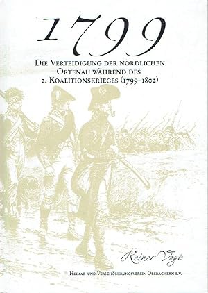 1799 Die Verteidigung der nördlichen Ortenau während des 2. Koalitionskrieges (1799-1802)