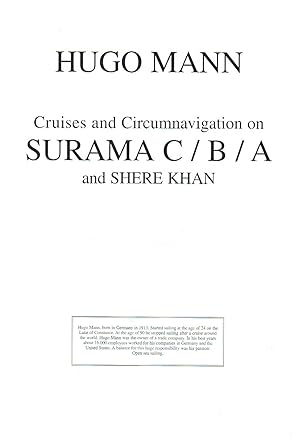 Hugo Mann: Cruises and Circumnavigation on Surama C / B / A and Shere Khan