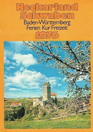Bild des Verkufers fr Neckarland Schwaben 1976 Baden-Wrttemberg Ferien Kur Freizeit zum Verkauf von Versandantiquariat Funke