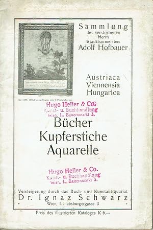 Bücher und Bilder zur Geschichte der früheren Länder Gesamt-Österreichs und Ungarns aus der Samml...