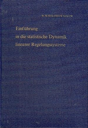 Einführung in die statistische Dynamik linearer Regelungssysteme