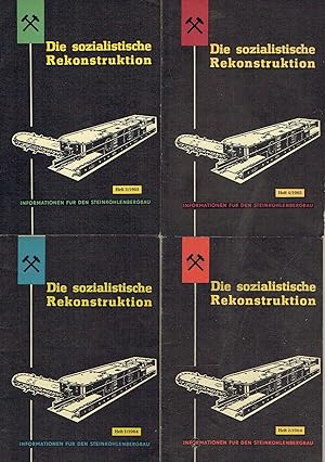 Die sozialistische Rekonstruktion Informationen für Steinkohlenbergbau