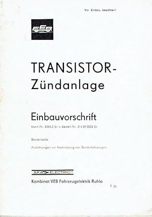 Einbauvorschrift für Transistor-Zündanlage