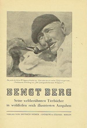 Seller image for Bengt Berg - Seine weltberhmten Tierbcher in wohlfeilen reich illustrierten Ausgaben for sale by Versandantiquariat Funke