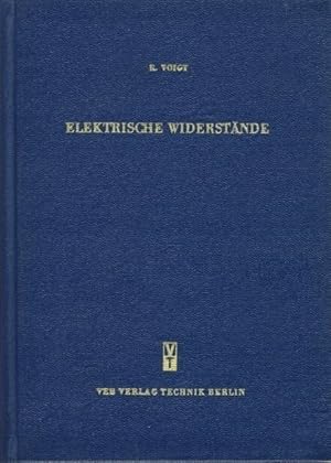 Elektrische Widerstände Praxisübliche Größenbestimmung und Berechnung von Widerständen im Nieders...