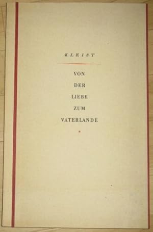 Seller image for Von der Liebe zum Vaterlande Aus dem "Katechismus der Deutschen" for sale by Versandantiquariat Funke