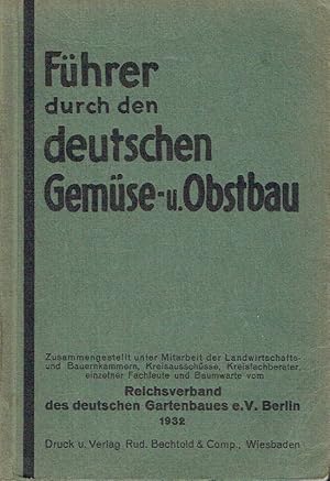 Führer durch den deutschen Gemüse- u. Obstbau