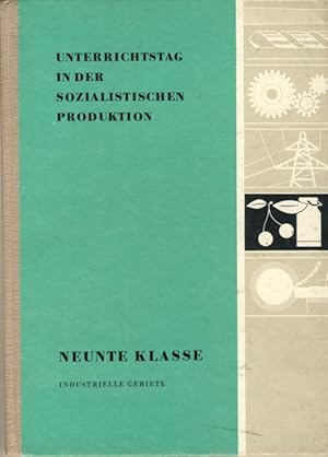 Grundlehrgang Landwirtschaftliche Produktion Ein Lehr- und Arbeitsbuch für die 9. Klasse der Schu...