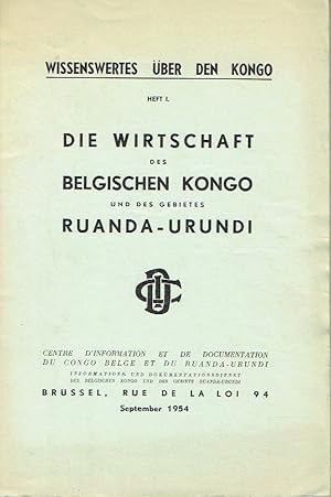 Die Wirtschaft des Belgischen Kongo und des Gebietes Ruanda-Urundi