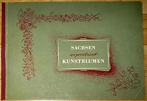 Bild des Verkufers fr Sachsen exportiert Kunstblumen zum Verkauf von Versandantiquariat Funke