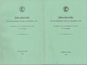 Jahresbericht des Physikalischen Vereins zu Frankfurt Main 9 x 1941 bis 1965 für die Rechnungsjah...