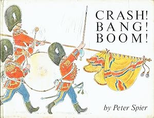 Bild des Verkufers fr Crash Bang Boom A Book of Opposites zum Verkauf von Versandantiquariat Funke