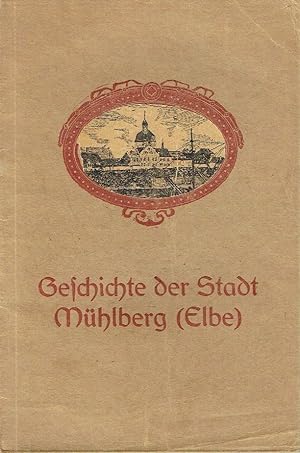 Geschichte der Stadt Mühlberg (Elbe)