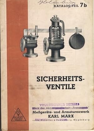 Sicherheits-Ventile Katalog Teil 7b, Ausgabe 127b / 1952