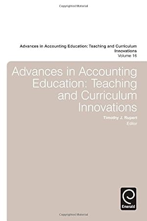 Bild des Verkufers fr Advances in Accounting Education: Teaching and Curriculum Innovations by Timothy J. Rupert [Hardcover ] zum Verkauf von booksXpress