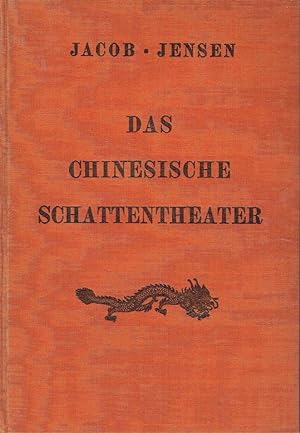 Seller image for Das chinesische Schattentheater for sale by Versandantiquariat Funke