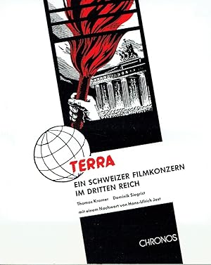 Terra Ein Schweizer Filmkonzern im Dritten Reich