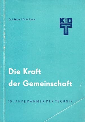 Die Kraft der Gemeinschaft 15 Jahre Kammer der Technik