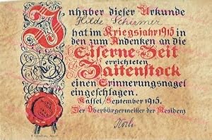 Urkunde an den Erinnerungsnagel im Zaitenstock zum Andenken an die Eiserne Zeit in Kassel 1915