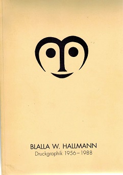 Image du vendeur pour Bialla W. Hallmann 1956 - 1988. Gesamtverzeichnis der Druckgraphik. mis en vente par Rhnantiquariat GmbH
