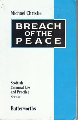 Bild des Verkufers fr Breach of the Peace (Scottish criminal law & practice series) zum Verkauf von WeBuyBooks