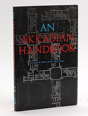 Immagine del venditore per An Akkadian Handbook: Paradigms, Helps, Logograms and Sign Lists venduto da Arches Bookhouse
