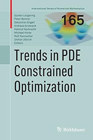 Imagen del vendedor de Trends in PDE Constrained Optimization (International Series of Numerical Mathematics) [Paperback ] a la venta por booksXpress