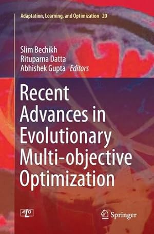 Immagine del venditore per Recent Advances in Evolutionary Multi-objective Optimization (Adaptation, Learning, and Optimization) [Paperback ] venduto da booksXpress