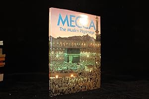 Seller image for Mecca - The Muslim Pilgrimage for sale by ShiroBooks