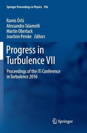 Seller image for Progress in Turbulence VII: Proceedings of the iTi Conference in Turbulence 2016 (Springer Proceedings in Physics) [Paperback ] for sale by booksXpress