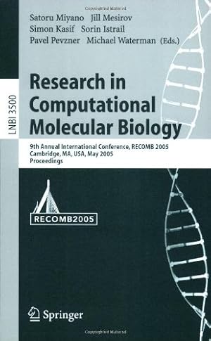 Image du vendeur pour Research in Computational Molecular Biology: 9th Annual International Conference, RECOMB 2005, Cambridge, MA, USA, May 14-18, 2005, Proceedings (Lecture Notes in Computer Science (3500)) [Paperback ] mis en vente par booksXpress