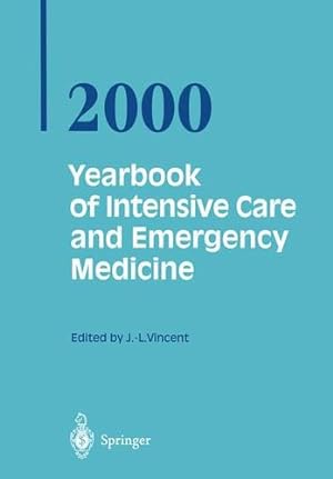 Seller image for Yearbook of Intensive Care and Emergency Medicine 2000 by Vincent, Prof. Jean-Louis [Paperback ] for sale by booksXpress