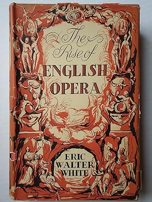 Imagen del vendedor de THE RISE OF ENGLISH OPERA a la venta por GfB, the Colchester Bookshop