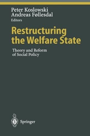 Immagine del venditore per Restructuring the Welfare State: Theory and Reform of Social Policy (Ethical Economy) [Paperback ] venduto da booksXpress