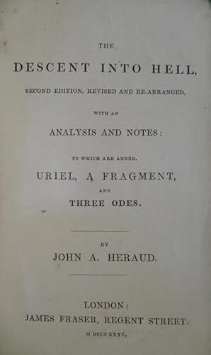 THE DESCENT INTO HELL: with an analysis and notes; to which are added, Uriel, a fragment, and Thr...