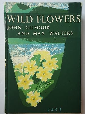 Seller image for WILD FLOWERS. Botanising in Britain. (The New Naturalist 5) for sale by GfB, the Colchester Bookshop